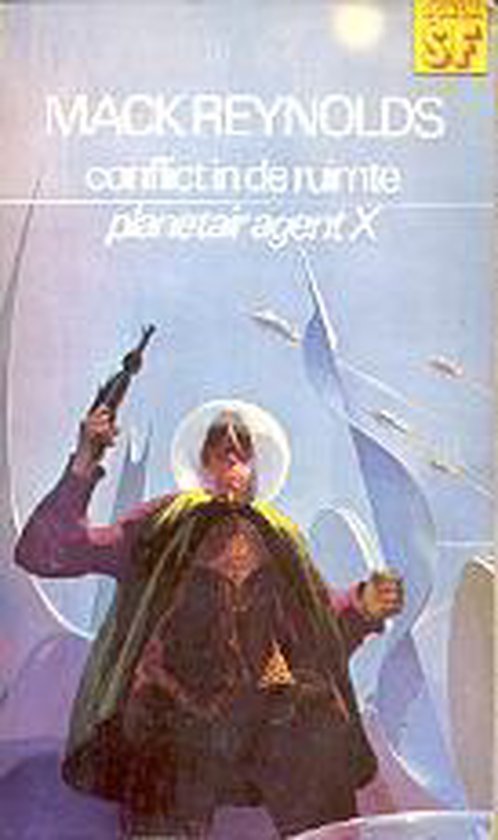 Conflict in de ruimte planetair agent - Mack Reynolds