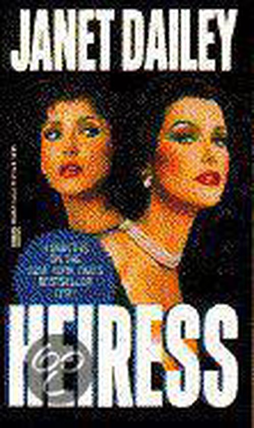 Heiress - Janet Dailey, Shelley Thompson