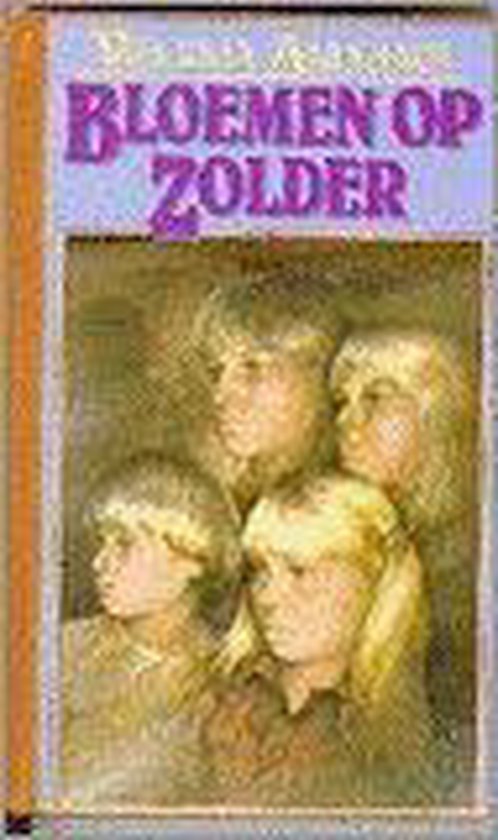 Bloemen op zolder - Virginia Andrews