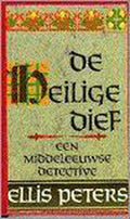 De heilige dief - Ellis Peters