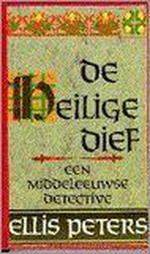 De heilige dief - Ellis Peters