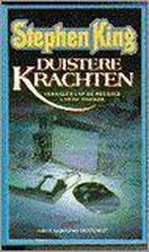 Duistere krachten - Stephen King