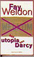 Utopia van Darcy - Fay Weldon