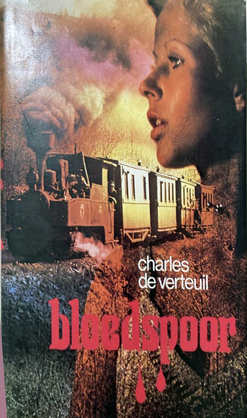Bloedspoor - Charles De Verteuil