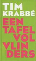 Een Tafel vol Vlinders | Tim Krabbé - Tim Krabbé, geen