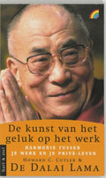 De kunst van het geluk op het werk - Dalai Lama, Howard Cutler