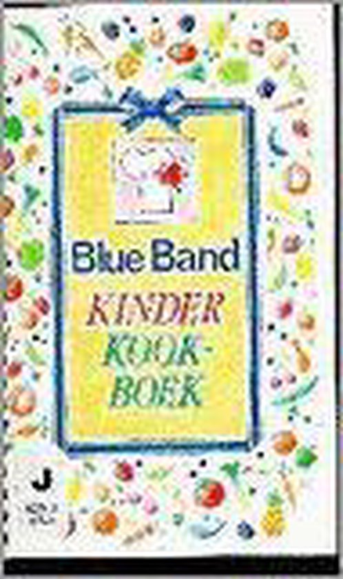 Blue band kinderkookboek - Pouwels, Geertje van Zwol - Schutrops
