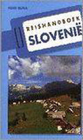REISHANDBOEK SLOVENIE - Henk Buma