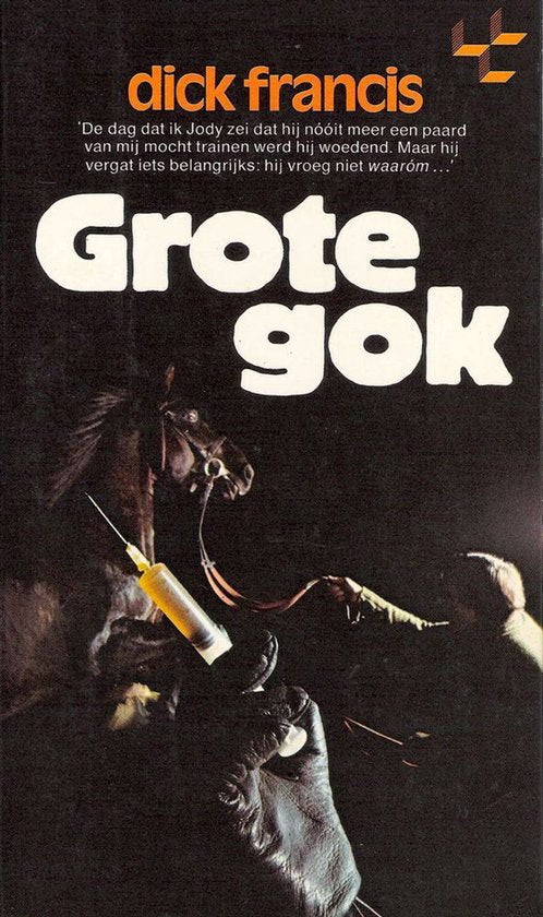Grote gok - Dick Francis