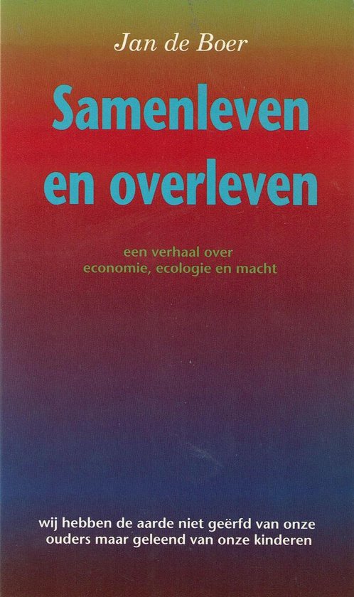 Samenleven en overleven - De Boer