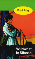 48 - Wildwest in Siberië - Karl May