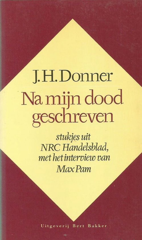Na mijn dood geschreven,de toestand - Jan Hein Donner