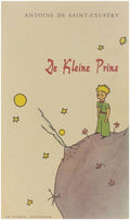 de kleine prins - Antoine de Saint - Exupéry