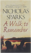 A walk to remember - Nicolas Sparks - Nicholas Sparks