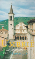 Umbrië - Gerard Pieter Freeman