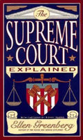 The Supreme Court Explained (Paper) - Ellen Greenberg