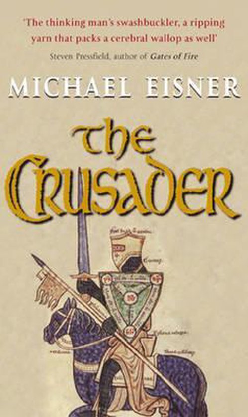 Crusader - Michael Alexander Eisner