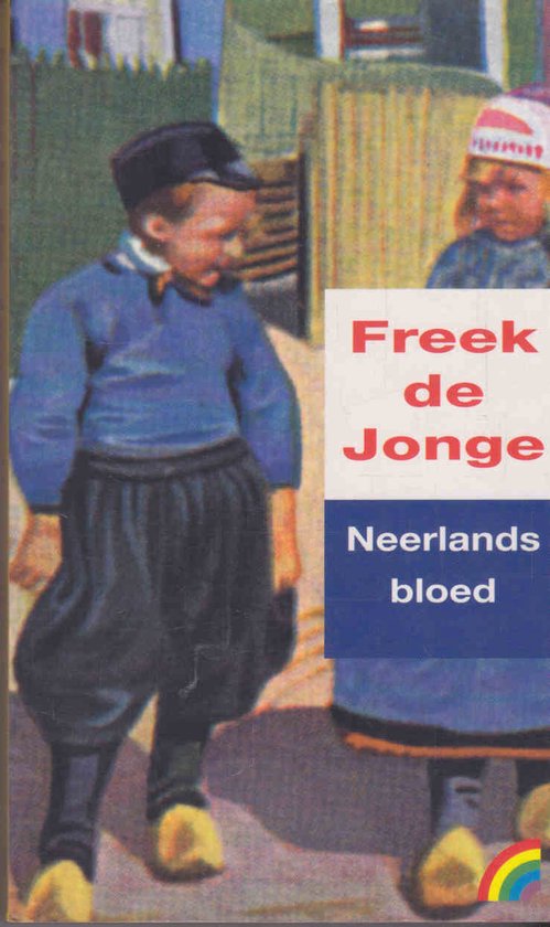 Neerlands bloed - Freek de Jonge