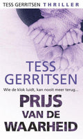 Prijs van de waarheid - Tess Gerritsen
