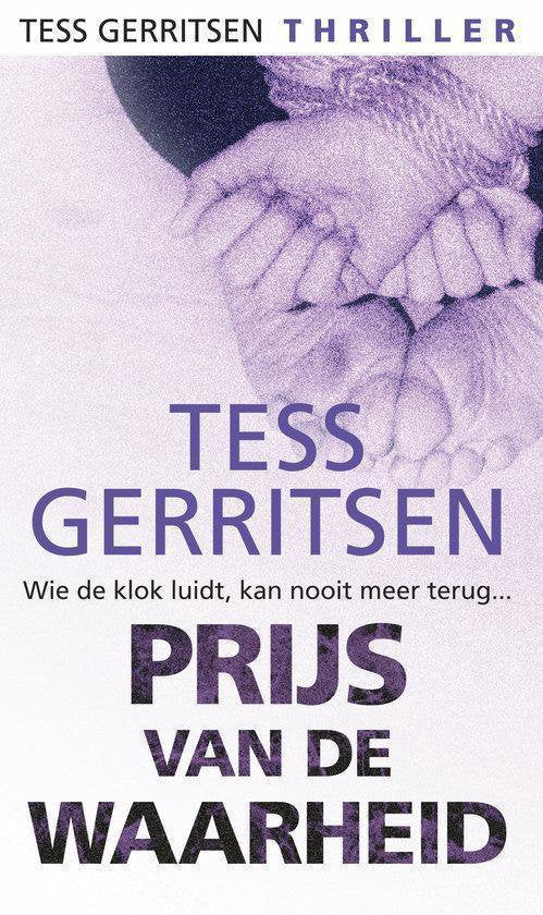 Prijs van de waarheid - Tess Gerritsen