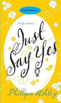 Just Say Yes - Phillipa Ashley