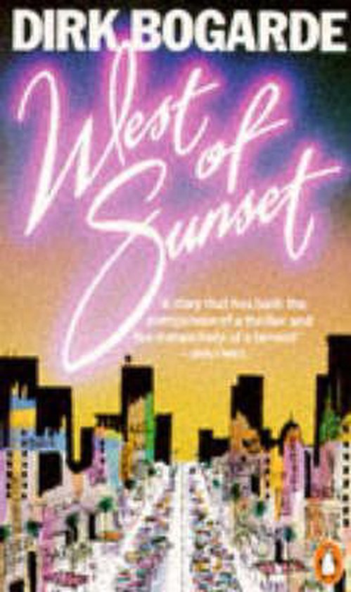 West of Sunset - Dirk Bogarde