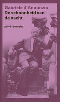 Privé - domein 296 - De schoonheid van de nacht - Gabriele D' Annunzio