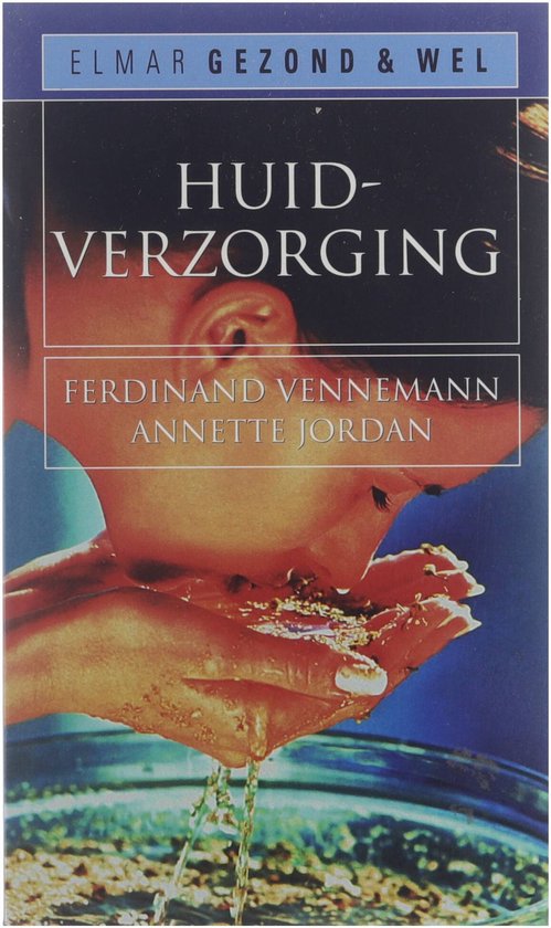 Huidverzorging - Ferdinand Vennemann, Annette Jordan