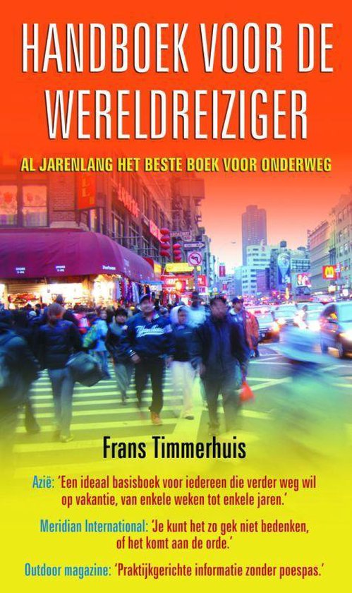 Handboek voor de wereldreiziger - Frans Timmerhuis