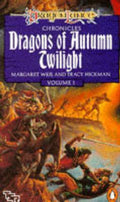 Dragons of Autumn Twilight - Margaret Weis, Tracy Hickman