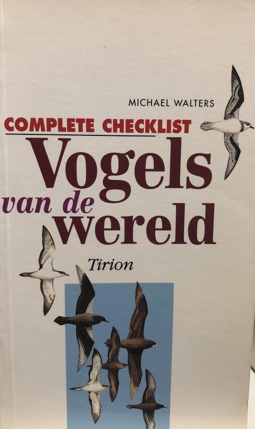 Complete checklist vogels van de wereld - Walters, Michael Walters
