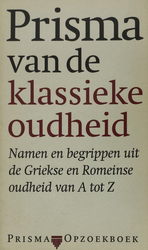 Prisma van de klassieke oudheid(14e dr.) - Reimer
