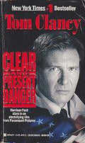 Clear and Present Danger - Tom Clancy