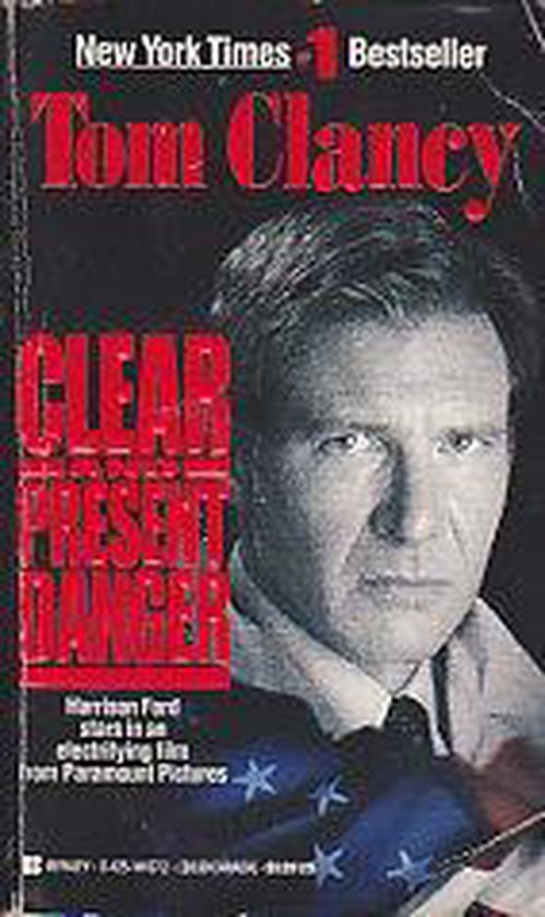 Clear and Present Danger - Tom Clancy