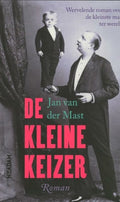 De kleine keizer - Jan van der Mast