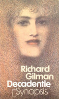 Decadentie - D. Gilman, Joyce & Co.