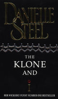Klone & I - Danielle Steel
