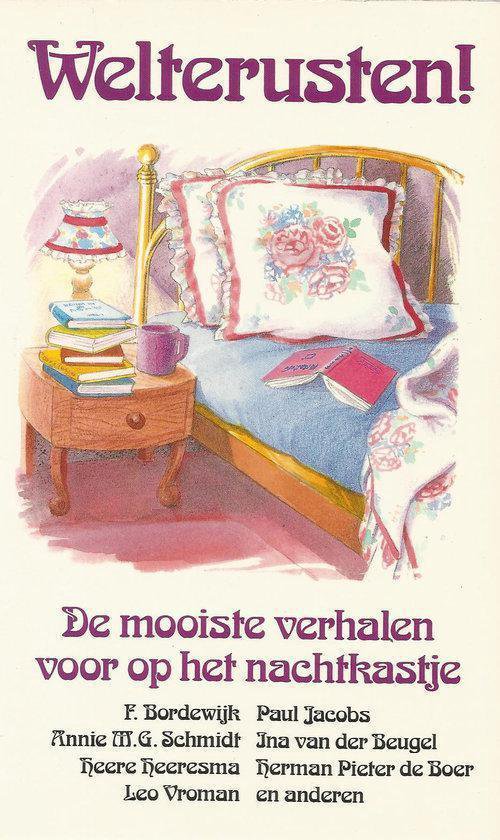 Welterusten! de mooiste verhalen vo - Diverse