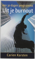 Uit je burnout - Carien Karsten, Onbekend