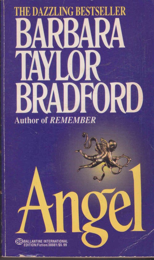 Angel | Barbara Taylor Bradford - Barbara Taylor Bradford, Lorelei King