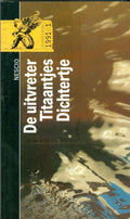 Uitvreter titaantjes dichtertje - Nescio