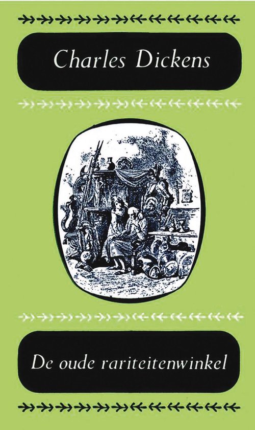 De oude rariteitenwinkel - Charles Dickens