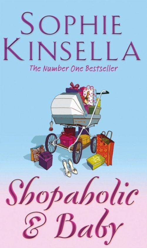 Shopaholic - Shopaholic & Baby - Sophie Kinsella, Kinsella, Sophie