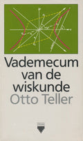 Vademecum van de wiskunde - Otto Teller