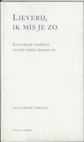 Lieverd Ik Mis Je Zo - A. - M. Vermaat
