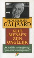 Alle Mensen Zijn Ongelijk - H. Galjaard