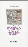 Kruistochten - C. Morrisson
