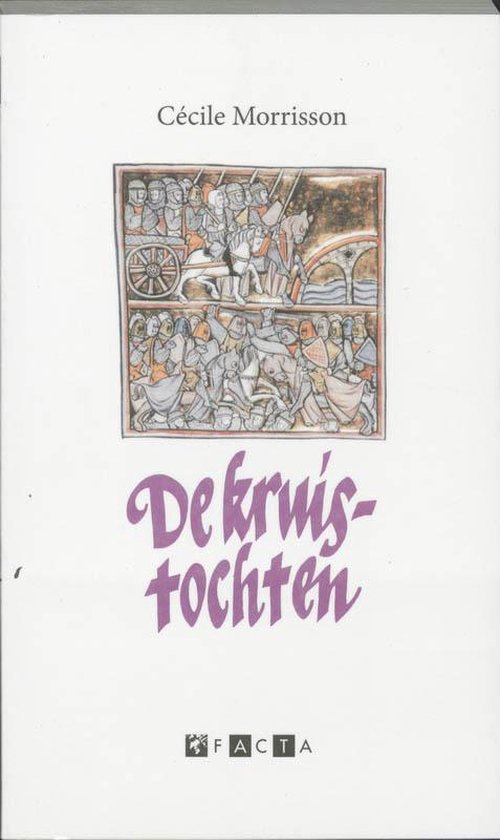 Kruistochten - C. Morrisson