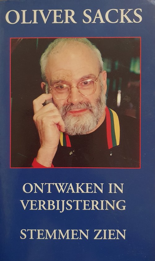 Ontwaken in verbijstering - Oliver Sacks