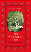 Onze wederzijdse vriend - Charles Dickens, Kris van Trier